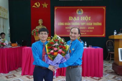 Đại hội Công đoàn trường THPT Xuân Trường nhiệm kỳ 2023-2028