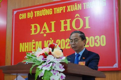 Đại hội Chi bộ trường THPT Xuân Trường, nhiệm kỳ 2025-2030